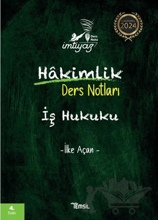 İmtiyaz İş Hukuku Hakimlik Ders Notları – İlke Açan – Temsil Kitap kitap kapağı