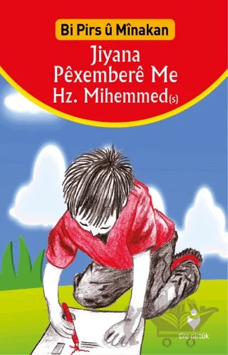 Jiyana Pexembere Me Hz. Mihemmed – Kolektif – Tire Kitap kitap kapağı