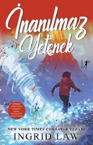 İnanılmaz Yetenek – Ingrid Law – Artemis Yayınları kitap kapağı