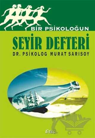 Bir Psikoloğun Seyir Defteri – Murat Sarısoy – Etki Yayınları kitap kapağı