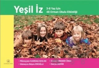 Yeşil İz – Derya Demir, Müzeyen Kardaş Koçak, Sinem Erener Ünal, Sümeyra Büşra Eroğlu – Kırmızı Elma kitap kapağı