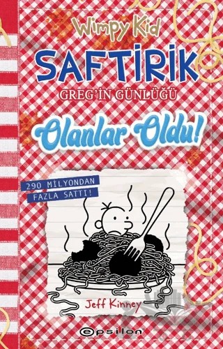 Saftirik Greg’in Günlüğü 19 Olanlar Oldu! – Jeff Kinney – Epsilon Yayınevi kitap kapağı