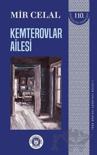 Kemterovlar Ailesi - Türk Dünyası Edebiyatı Dizisi 1 – Mir Celal – Tedev Yayınları kitap kapağı