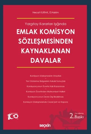 Emlak Komisyon Sözleşmesinden Kaynaklanan Davalar – Necat Kurak – Seçkin Yayıncılık kitap kapağı