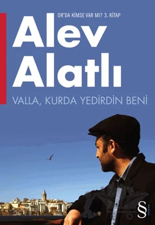 Valla, Kurda Yedirdin Beni – Alev Alatlı – Everest Yayınları kitap kapağı
