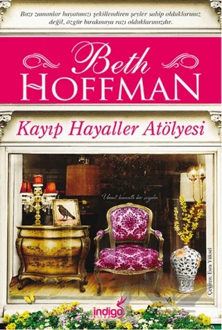 Kayıp Hayaller Atölyesi – Beth Hoffman – İndigo Kitap kitap kapağı