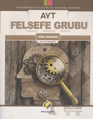 AYT Felsefe Grubu Soru Bankası – Nurettin Ölmezoğlu – Final Yayınları kitap kapağı
