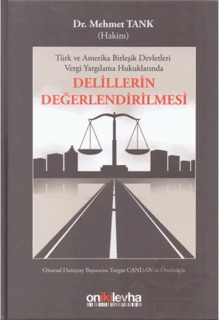 Delillerin Değerlendirilmesi – Mehmet Tanık – On İki Levha Yayınları kitap kapağı