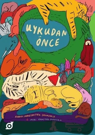 Uykudan Önce – Kjersti Annesdatter Skomsvold – Koç Üniversitesi Yayınları kitap kapağı