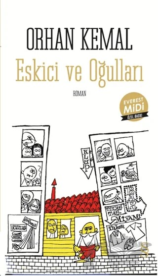 Eskici ve Oğulları (Midi Boy) – Orhan Kemal – Everest Yayınları kitap kapağı