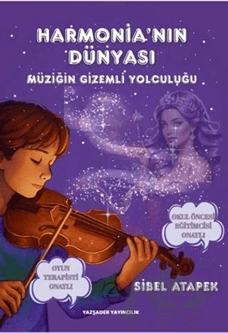 Harmonia’nın Dünyası – Sibel Atapek – Yazşader Yayıncılık kitap kapağı