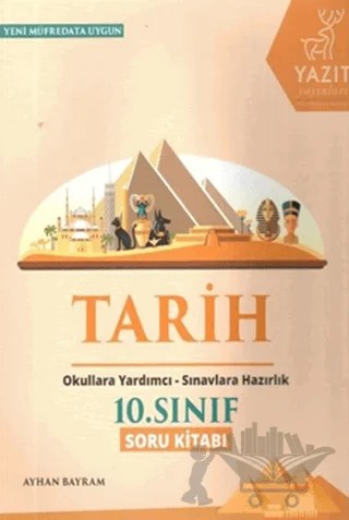 Yazıt 10. Sınıf Tarih Soru Kitabı – Ayhan Bayram – Yazıt Yayıncılık kitap kapağı