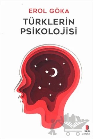 Türklerin Psikolojisi – Erol Göka – Kapı Yayınları kitap kapağı