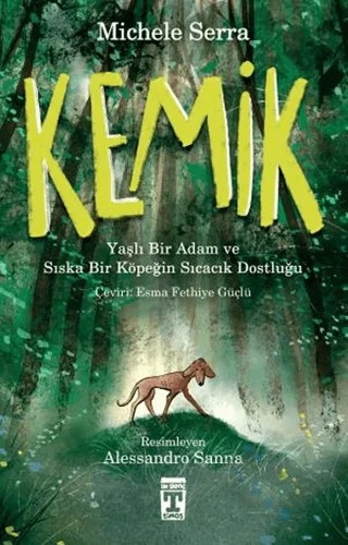 Kemik – Michele Serra – İlk Genç Timaş kitap kapağı