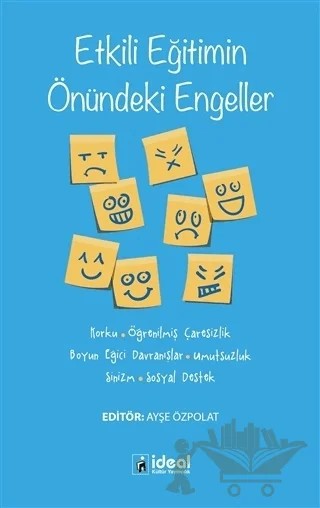 Etkili Eğitimin Önündeki Engeller – Kolektif – İdeal Kültür Yayıncılık kitap kapağı