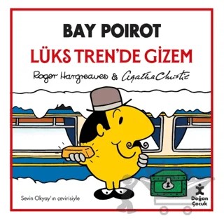 Bay Poirot - Lüks Tren'de Gizem – Roger Hargreaves, Agatha Christie – Doğan Çocuk kitap kapağı