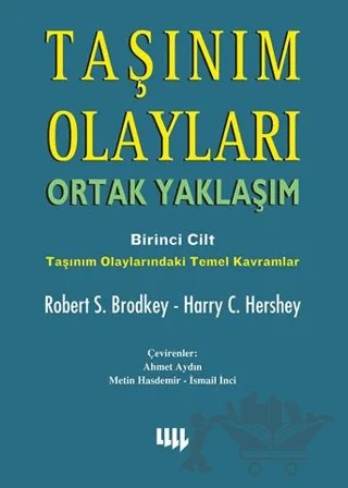 Taşınım Olayları - Birinci Cilt / Ortak Yaklaşım – Harry C. Hershey, Robert S. Brodkey – Literatür Yayıncılık kitap kapağı
