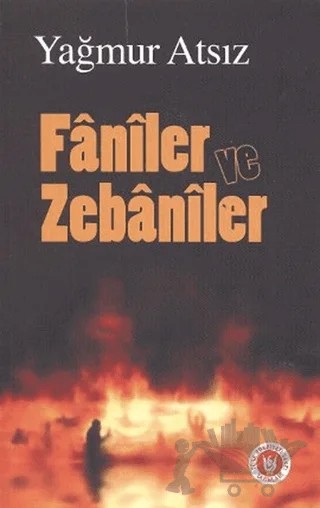 Faniler ve Zebaniler – Yağmur Atsız – Tedev Yayınları kitap kapağı