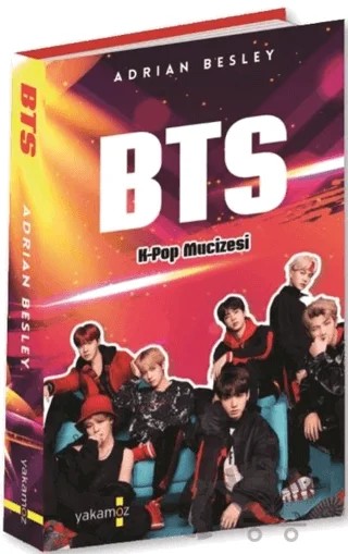 BTS - K-Pop Mucizesi – Adrian Besley – Yakamoz Yayınevi kitap kapağı