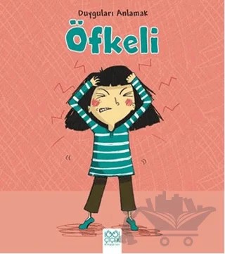 Duyguları Anlamak - Öfkeli – Isabel Thomas – 1001 Çiçek Kitaplar kitap kapağı