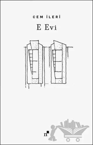 E Evi – Cem İleri – Norgunk Yayıncılık kitap kapağı