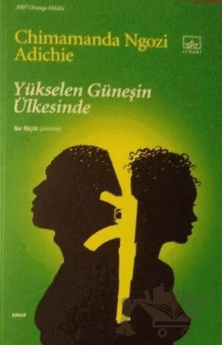 Yükselen Güneşin Ülkesinde – Chimamanda Ngozi Adichie – İthaki Yayınları kitap kapağı