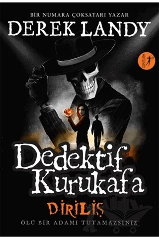Diriliş - Dedektif Kurukafa – Derek Landy – Artemis Yayınları kitap kapağı