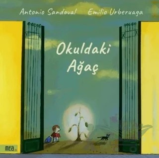 Okuldaki Ağaç – Antonio Sandoval – Mea Kitap kitap kapağı