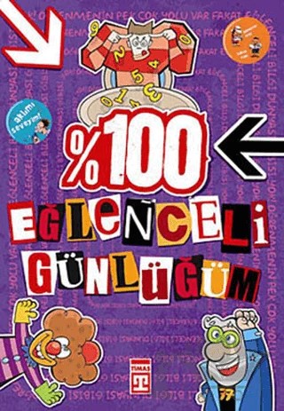 %100 Eğlenceli Günlüğüm – Kolektif – Timaş Yayınları kitap kapağı