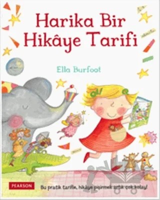 Harika Bir Hikaye Tarifi – Ella Burfoot – Pearson Çocuk Kitapları kitap kapağı