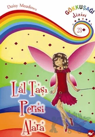 Lal Taşı Perisi Alara - 23. Kitap – Daisy Meadows – Beyaz Balina Yayınları kitap kapağı
