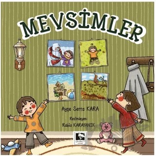 Mevsimler – Ayşe Serra Kara – Çınaraltı Yayınları kitap kapağı