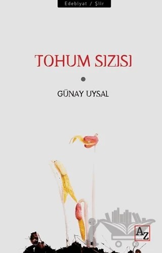 Tohum Sızısı – Günay Uysal – Az Kitap kitap kapağı