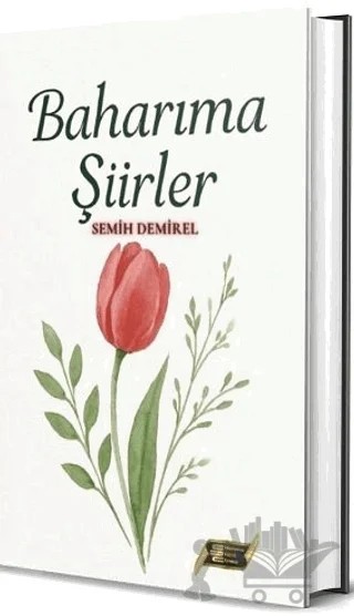 Baharıma Şiirler – Semih Demirel – Dionysos Yayın Group kitap kapağı