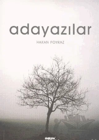 Adayazılar – Hakan Poyraz – Değişim Yayınları kitap kapağı