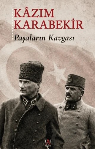 Paşaların Kavgası – Kazım Karabekir – Panama Yayıncılık kitap kapağı