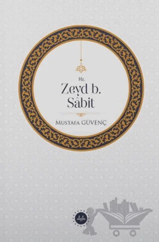 Hz. Zeyd B. Sabit – Mustafa Güvenç – Diyanet İşleri Başkanlığı kitap kapağı