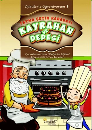 Kayrahan ve Dedesi - Öykülerle Öğreniyorum 1 – Fatma Çetin Kabadayı – Maşuk Kitap kitap kapağı