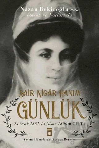 Şair Nigar Hanım - Günlük – Zeynep Berktaş – Timaş Yayınları kitap kapağı