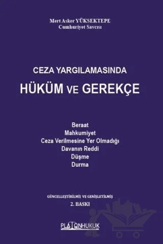 Ceza Yargılamasında Hüküm ve Gerekçe – Mert Asker Yüksektepe – Platon Hukuk kitap kapağı