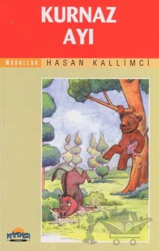 Kurnaz Ayı – Hasan Kallimci – Hikmet Neşriyat - Kafdağı Gençlik Kitapları kitap kapağı