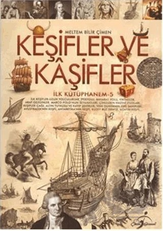 İlk Kütüphanem 5: Keşifler ve Kaşifler – Meltem Bilir Çimen – Çocuk Gezegeni kitap kapağı