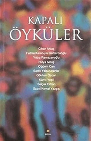 Kapalı Öyküler – Kolektif – Birun Kültür Sanat Yayıncılık kitap kapağı
