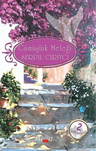 Gümüşlük Meleği – Serpil Ciritci – Kerasus Yayınları kitap kapağı