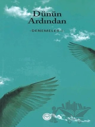 Dünün Ardından - Denemeler 1 – Kolektif – Diyanet İşleri Başkanlığı kitap kapağı