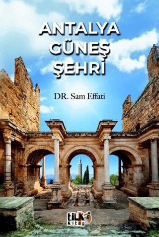 Antalya Güneş Şehri – Sam Effati – Tilki Kitap kitap kapağı
