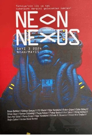 Neon Nexus Sayı 3 Nisan - Mayıs 2024 – Klaros Yayınları kitap kapağı