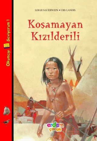 Koşamayan Kızıldereli – Leigh Sauerwein – Erdem Çocuk kitap kapağı