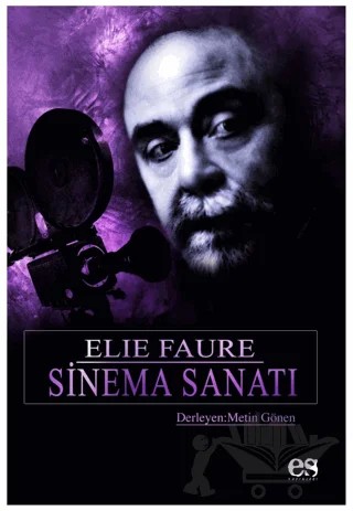 Sinema Sanatı – Elie Faure – Es Yayınları kitap kapağı