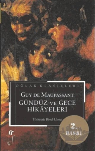 Gündüz ve Gece Hikayeleri – Guy de Maupassant – Oğlak Yayıncılık kitap kapağı